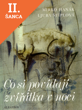 Lacná kniha Co si povídají zvířátka v noci