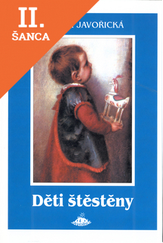 Lacná kniha Děti štěstěny 1.a 2.díl