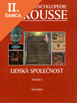 Lacná kniha Tematická encyklopedie Larousse Lidská společnost