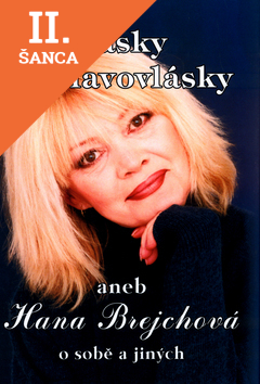 Lacná kniha Lásky té plavovlásky aneb Jana Brejchová