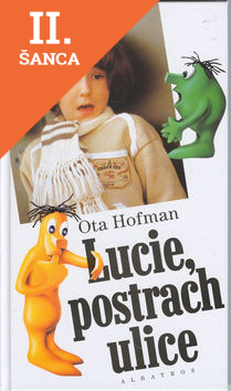 Lacná kniha Lucie, postrach ulice