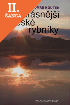 Lacná kniha Nejkrásnější české rybníky