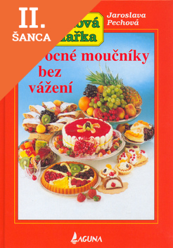 Lacná kniha Ovocné moučníky bez vážení