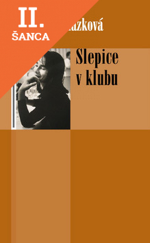 Lacná kniha Slepice v klubu