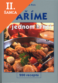 Lacná kniha Vaříme v jednom hrnci