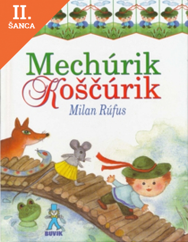 Lacná kniha Mechúrik Koščúrik