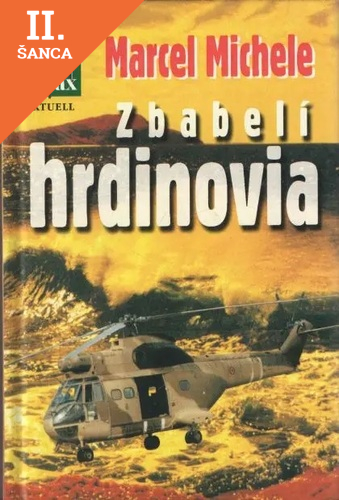 Lacná kniha Zbabelí hrdinovia