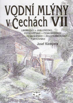 Kniha Vodní mlýny v Čechách VII.