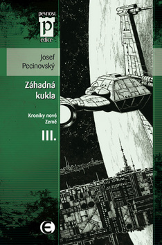 Záhadná kukla - Kroniky nové Země III. (Edice Pevnost) kúpite na Panta Rhei
