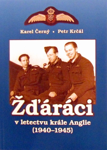 Žďáráci v letectvu krále Anglie (1940 - 1945)