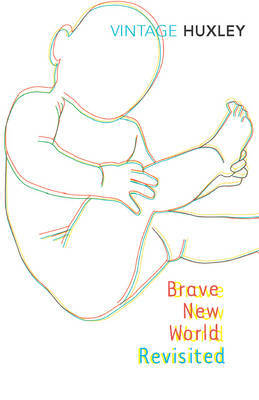 Brave new Wolrd Revisited