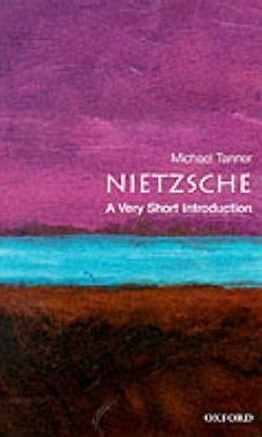 Nietzsche: A Very Short Introduction