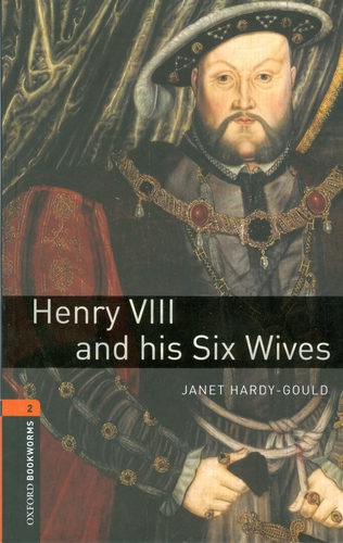 Henry VIII and his Six Wives