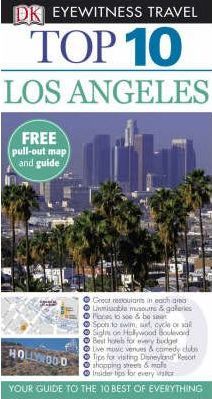 Eyewitness Travel Guides - Los Angeles (Top 10)