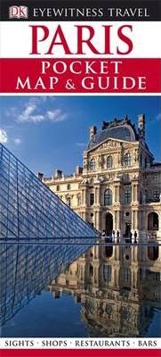 Paris (Eyewitness Pocket Map & Guide)