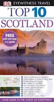 Scotland (Eyewitness Top 10 Travel Guide)