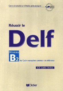 Ruessir le DELF B2 + CD