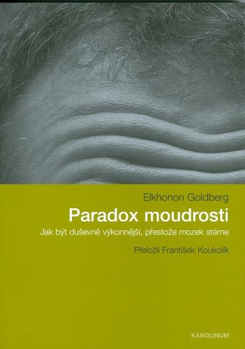 Kniha Paradox moudrosti - Goldberg Elkhonon