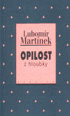 Opilost z hloubky