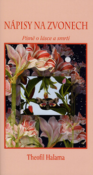 Kniha Nápisy na zvonech - Theofil Halama