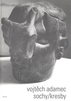 Kniha Sochy kresby - Vojtěch Adamec