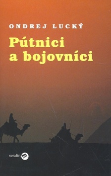 Pútnici a bojovníci kúpite na Panta Rhei