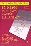 27. 6. 1950 Poprava Záviše Kalandry