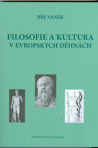 Filosofie a Kultura v Evropských Dějinách
