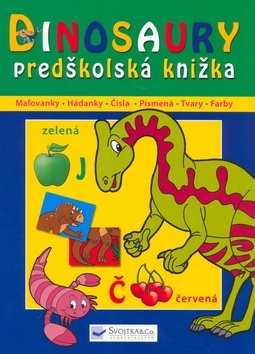 Dinosaury - predškolská knižka