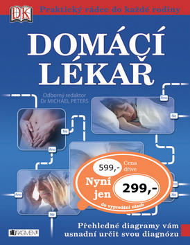 Domácí lékař - Praktický rádce pro každé