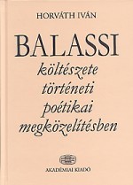 Balassi költészete történeti poétikai megközelítésben