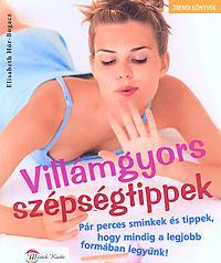 Villámgyors szépségtippek
