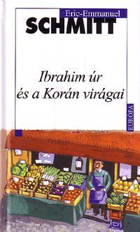 Ibrahim úr és a Korán virágai