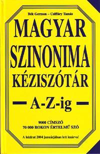 Magyar szinonima kéziszótár A-Z-ig