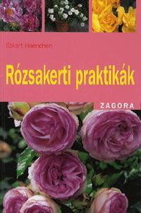 Kniha Rózsakerti praktikák - Eckart Haenchen