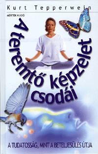 A teremtő képzelet csodái