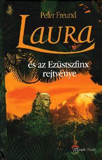 Laura és az Ezüstszfinx rejtvénye