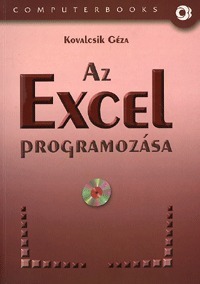 Az Excel programozás (CD melléklettel)
