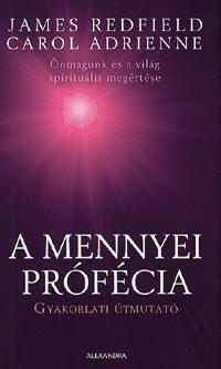 A mennyei prófécia