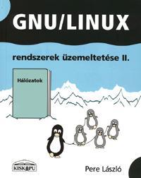 GNU/Linux rendszerek üzemeltetése II.