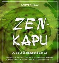 Zen-kapu a belső békességhez