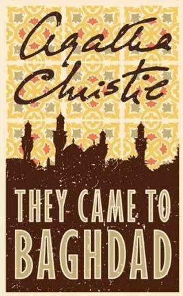 They Came to Baghdad