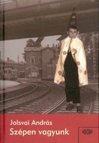 Kniha Szépen vagyunk - András Jolsvai