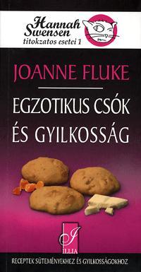 Egzotikus csók és gyilkosság - Hannah Swensen titkozatos esetei 1.
