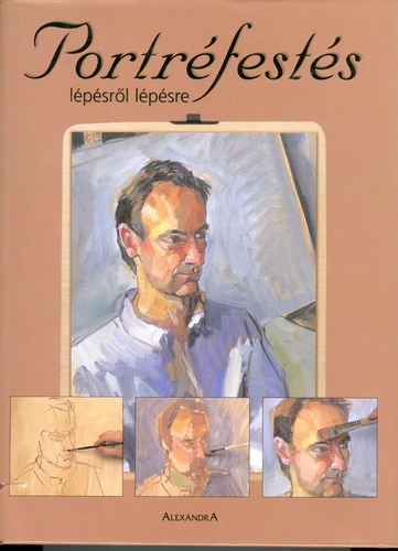 Portréfestés lépésről lépésre