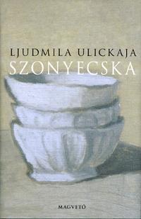 Szonyecska - Ljudmila Ulickaja