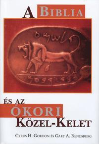 A Biblia és az ókori Közel-Kelet