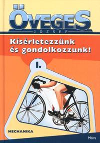 Kísérletezzünk és gondolkozzunk!