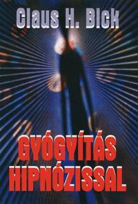 Gyógyítás hipnózissal