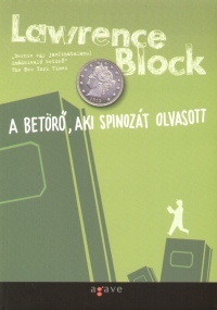 A betörő, aki Spinozát olvasott